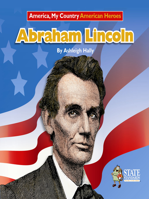 Ashleigh Hally创作的Abraham Lincoln作品的详细信息 - 可供借阅
